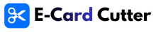 E-Card Cutter